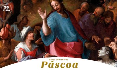 Sábado, 6ª Semana da Páscoa: Reflexão do Evangelho