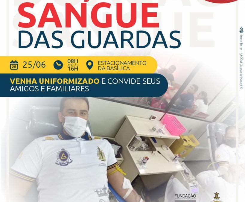 Guarda de Nazaré promove campanha de Doação de Sangue